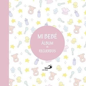 Mi bebé. Álbum de recuerdos (rosa) | 9788428550918 | Varios autores | Librería Castillón - Comprar libros online Aragón, Barbastro