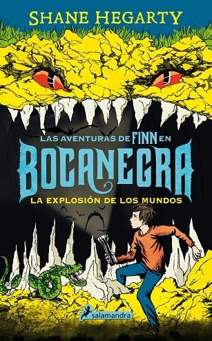 Bocanegra II : La explosión de los mundos | 9788498387605 | Shane Hegarty | Librería Castillón - Comprar libros online Aragón, Barbastro