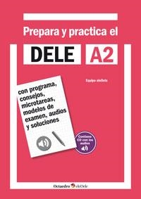Prepara y practica el DELE A2 + CD audios | 9788499215556 | Gallego Álvarez, Olivia/Hidalgo de la Torre, Rafael/León Gómez, Magdalena | Librería Castillón - Comprar libros online Aragón, Barbastro