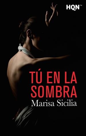 Tú en la sombra | 9788468787503 | Sicilia, Marisa | Librería Castillón - Comprar libros online Aragón, Barbastro