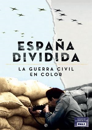 España dividida : La Guerra Civil en color | 9788490604946 | Librería Castillón - Comprar libros online Aragón, Barbastro