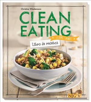 CLEAN EATING - COME SANO | 9783625006930 | Wiedemann, Christina | Librería Castillón - Comprar libros online Aragón, Barbastro