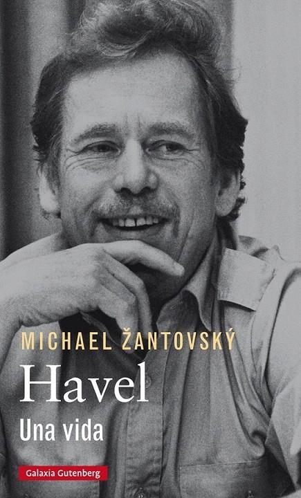 Havel. Una vida | 9788416734221 | Zantovsky, Michael | Librería Castillón - Comprar libros online Aragón, Barbastro