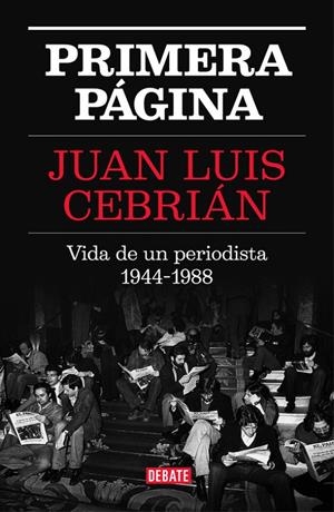 Primera página | 9788499927329 | Juan Luis Cebrián | Librería Castillón - Comprar libros online Aragón, Barbastro