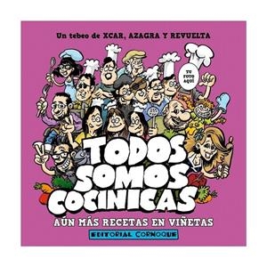 Todos somos cocinicas | 9788494384868 | Pérez Aznar, Carlos; Azagra García, Juan Carlos; Revuelta, Encarna | Librería Castillón - Comprar libros online Aragón, Barbastro
