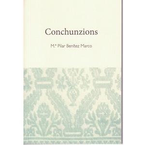 CONCHUNZIONS | 9788495997555 | BENITEZ MARCO, MARIA PILAR | Librería Castillón - Comprar libros online Aragón, Barbastro