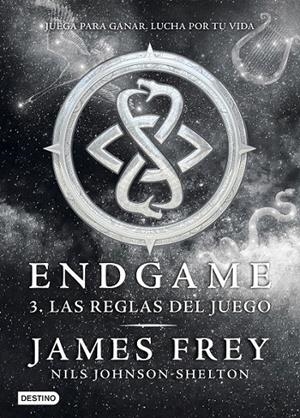 Endgame 3. Las reglas del juego | 9788408161776 | James Frey/Nils Johnson-Shelton | Librería Castillón - Comprar libros online Aragón, Barbastro