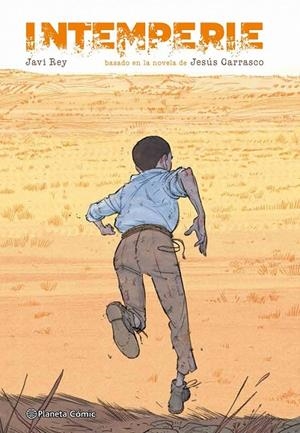 Intemperie | 9788416636068 | Javi Rey | Librería Castillón - Comprar libros online Aragón, Barbastro