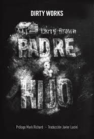 PADRE E HIJO | 9788494414169 | LARRY BROWN | Librería Castillón - Comprar libros online Aragón, Barbastro