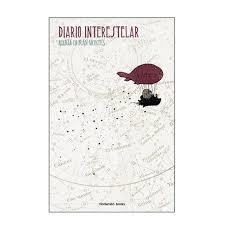 DIARIO INTERESTELAR | 9788494488221 | DURAN MONTES, MARÍA | Librería Castillón - Comprar libros online Aragón, Barbastro