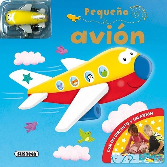 Pequeño avión | 9788467751895 | Susaeta, Equipo | Librería Castillón - Comprar libros online Aragón, Barbastro