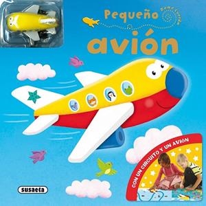 Pequeño avión | 9788467751895 | Susaeta, Equipo | Librería Castillón - Comprar libros online Aragón, Barbastro