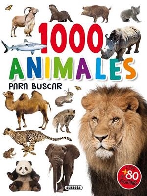 1000 Animales para buscar | 9788467753363 | Susaeta, Equipo | Librería Castillón - Comprar libros online Aragón, Barbastro