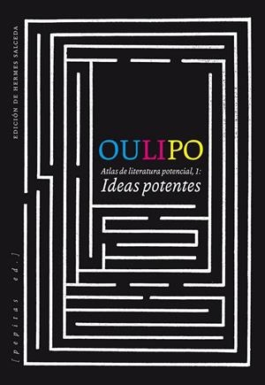 Ideas potentes | 9788415862697 | OULIPO | Librería Castillón - Comprar libros online Aragón, Barbastro