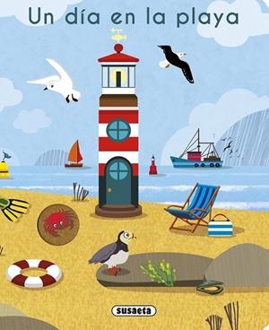 Un día en la playa | 9788467752175 | Susaeta, Equipo | Librería Castillón - Comprar libros online Aragón, Barbastro