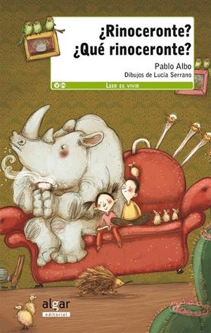 ¿Rinoceronte? ¿Qué rinoceronte? | 9788498458671 | Albo, Pablo | Librería Castillón - Comprar libros online Aragón, Barbastro