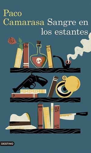 Sangre en los estantes | 9788423351657 | Camarasa, Paco | Librería Castillón - Comprar libros online Aragón, Barbastro