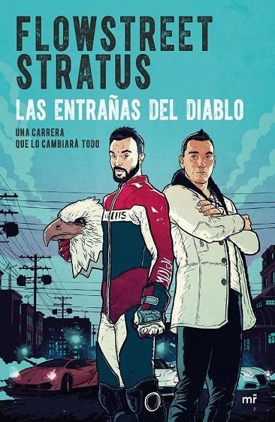 Las entrañas del diablo. Una carrera que lo cambiará todo | 9788427043121 | Flowstreet; Stratus | Librería Castillón - Comprar libros online Aragón, Barbastro