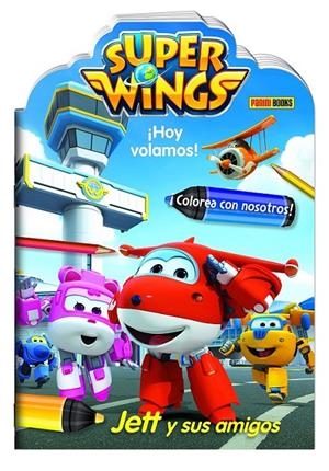 ¡Hoy Volamos! Jett Y Sus Amigos | 9788490947265 | VV. AA. | Librería Castillón - Comprar libros online Aragón, Barbastro