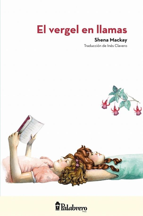 El vergel en llamas | 9789491953071 | Mackay, Shena | Librería Castillón - Comprar libros online Aragón, Barbastro