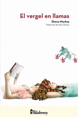 El vergel en llamas | 9789491953071 | Mackay, Shena | Librería Castillón - Comprar libros online Aragón, Barbastro