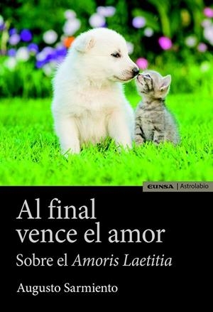 AL FINAL VENCE EL AMOR | 9788431331603 | SARMIENTO FRANCO, AUGUSTO | Librería Castillón - Comprar libros online Aragón, Barbastro