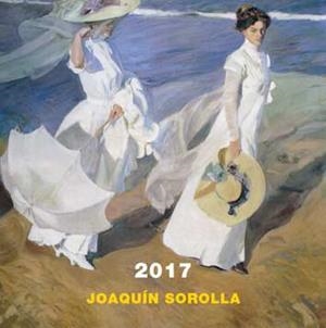 CALENDARIO 2017 JOAQUIN SOROLLA | 9788434313675 | AA.VV | Librería Castillón - Comprar libros online Aragón, Barbastro
