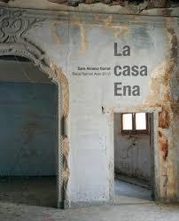 La casa Ena | 9788492749560 | Alvarez Sarrat, Sara | Librería Castillón - Comprar libros online Aragón, Barbastro