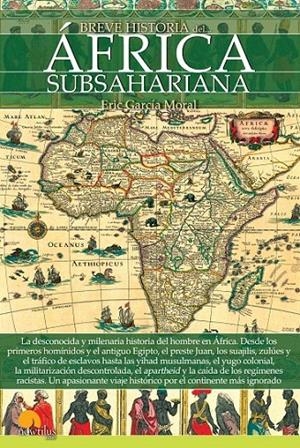 Breve historia del África subsahariana | 9788499678290 | García Moral, Eric | Librería Castillón - Comprar libros online Aragón, Barbastro