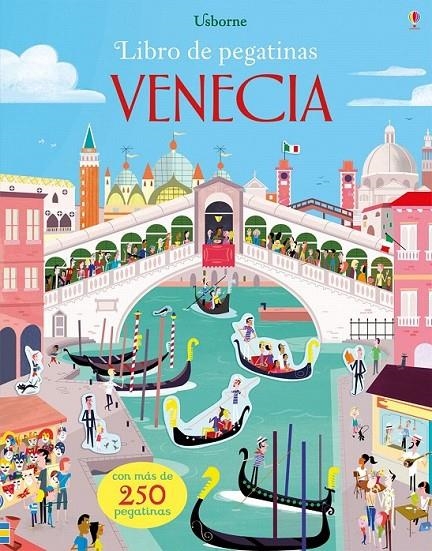 VENECIA - MI PRIMER LIBRO DE PEGATINAS | 9781474928403 | Librería Castillón - Comprar libros online Aragón, Barbastro