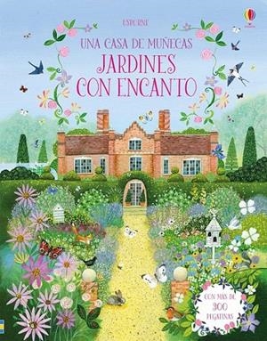 UNA CASA DE MUÑECAS : JARDINES CON ENCANTO | 9781474932103 | REID, STRUAN | Librería Castillón - Comprar libros online Aragón, Barbastro