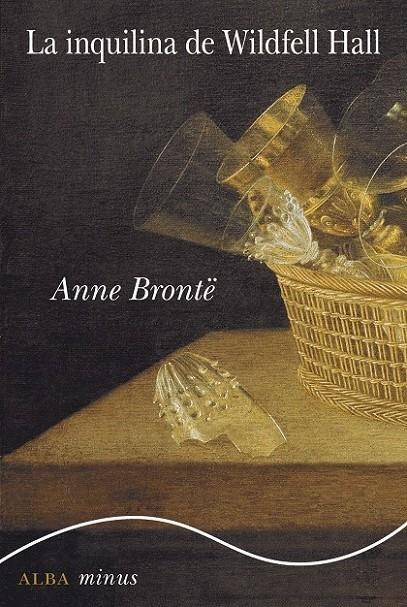 La inquilina de Wildfell Hall | 9788490652718 | Brontë, Anna | Librería Castillón - Comprar libros online Aragón, Barbastro