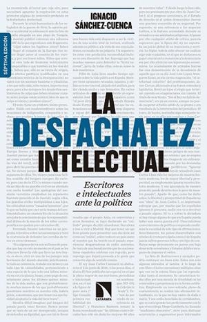 La desfachatez intelectual : Escritores e intelectuales ante la política | 9788490972595 | Sánchez-Cuenca Rodríguez, Ignacio | Librería Castillón - Comprar libros online Aragón, Barbastro