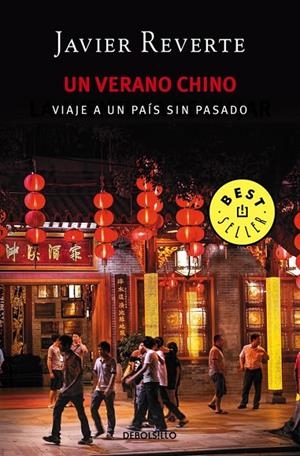 Un verano chino | 9788466338288 | Javier Reverte | Librería Castillón - Comprar libros online Aragón, Barbastro