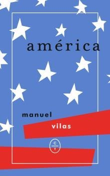América | 9788494571992 | Manuel Vilas Vidal | Librería Castillón - Comprar libros online Aragón, Barbastro
