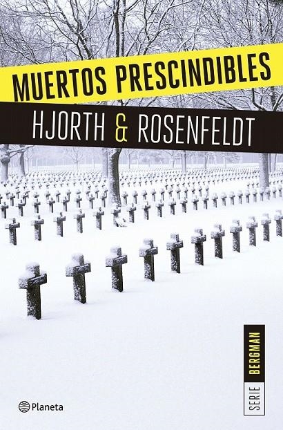 Muertos prescindibles (Serie Bergman 3) | 9788408166009 | Michael Hjorth/Hans Rosenfeldt | Librería Castillón - Comprar libros online Aragón, Barbastro