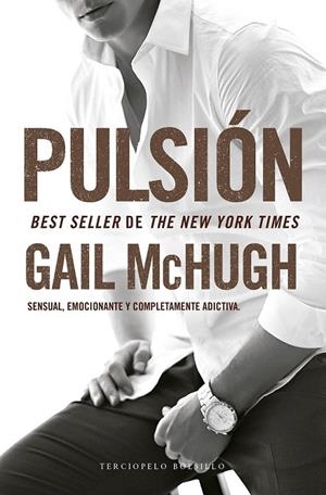 Pulsión | 9788494425554 | McHugh, Gail | Librería Castillón - Comprar libros online Aragón, Barbastro