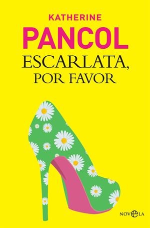 Escarlata, por favor | 9788490607268 | Pancol, Katherine | Librería Castillón - Comprar libros online Aragón, Barbastro