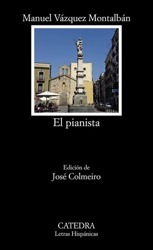 El pianista | 9788437636252 | Vázquez Montalbán, Manuel | Librería Castillón - Comprar libros online Aragón, Barbastro