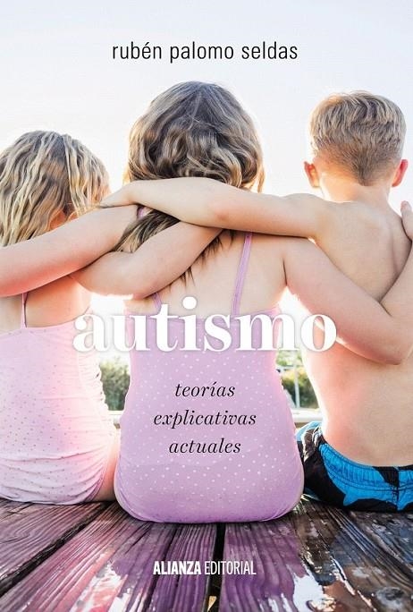 Autismo | 9788491045816 | Palomo Seldas, Rubén | Librería Castillón - Comprar libros online Aragón, Barbastro