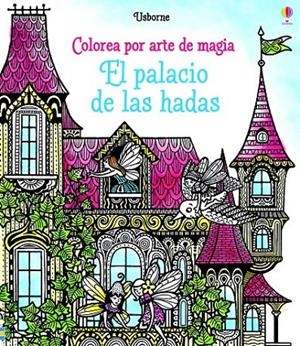 EL PALACIO DE LAS HADAS | 9781474920063 | SIMS  LESLEY | Librería Castillón - Comprar libros online Aragón, Barbastro
