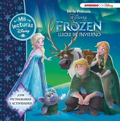 Frozen. Luces de invierno (Mis lecturas Disney) | 9788416548804 | Disney | Librería Castillón - Comprar libros online Aragón, Barbastro