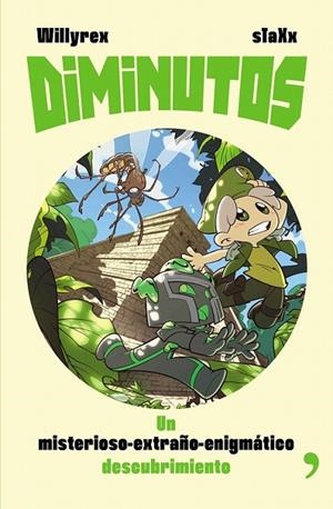 Diminutos 2 : Un misterioso-extraño-enigmático descubrimiento | 9788499985817 | Willyrex; sTaXx | Librería Castillón - Comprar libros online Aragón, Barbastro