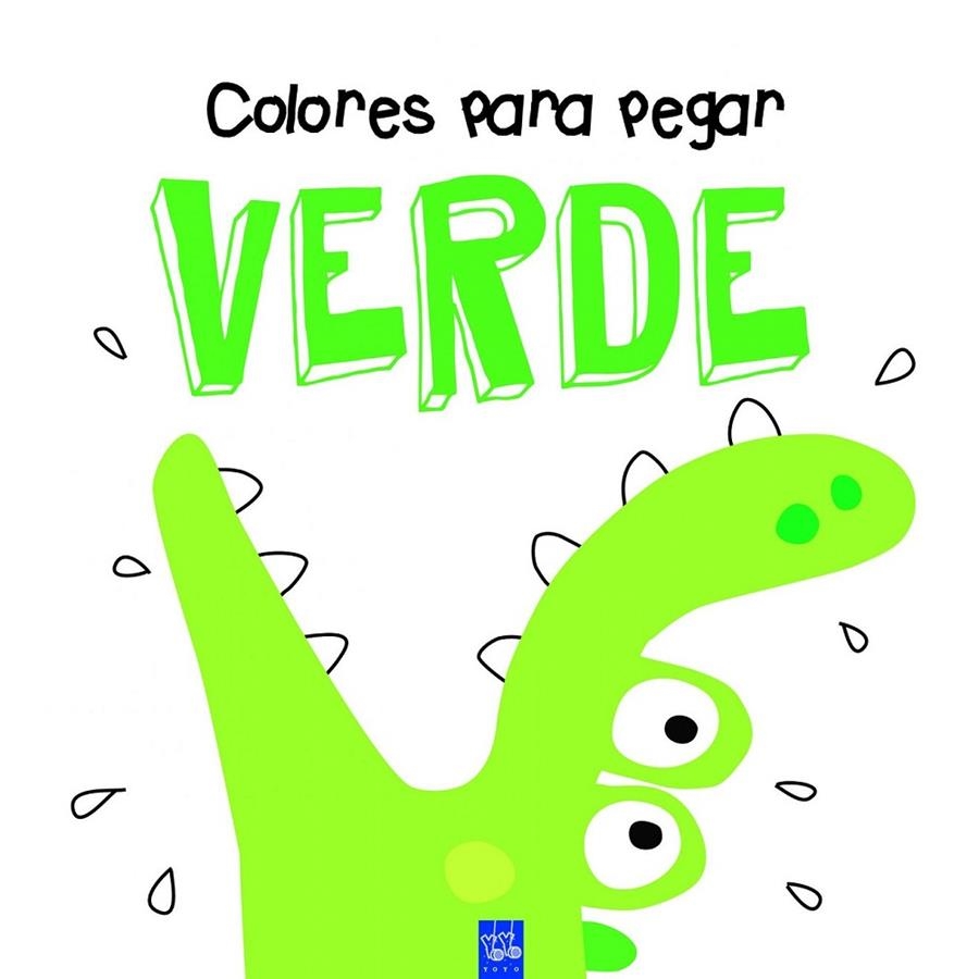 Colores para pegar : Verde | 9788408164326 | YOYO | Librería Castillón - Comprar libros online Aragón, Barbastro