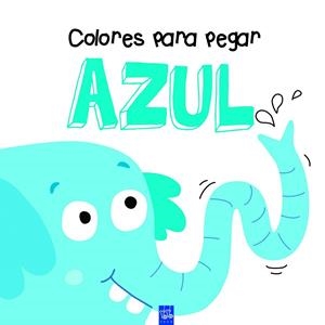 Colores para pegar : Azul | 9788408164333 | YOYO | Librería Castillón - Comprar libros online Aragón, Barbastro