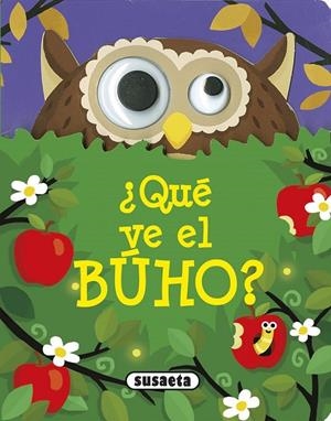¿Qué ve el búho? | 9788467751703 | Susaeta, Equipo | Librería Castillón - Comprar libros online Aragón, Barbastro
