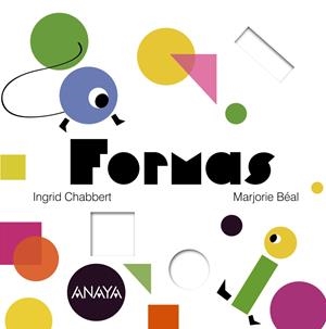 Formas | 9788469828595 | Chabbert, Ingrid | Librería Castillón - Comprar libros online Aragón, Barbastro