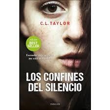 Los confines del silencio | 9788416634729 | Taylor, C. L. | Librería Castillón - Comprar libros online Aragón, Barbastro