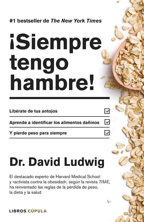 ¡Siempre tengo hambre! | 9788448022983 | David S. Ludwig | Librería Castillón - Comprar libros online Aragón, Barbastro