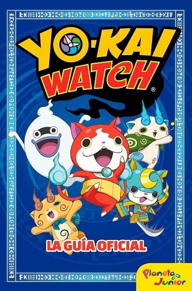 Yo-kai Watch. La guía oficial | 9788408166085 | Yo-Kai Watch | Librería Castillón - Comprar libros online Aragón, Barbastro